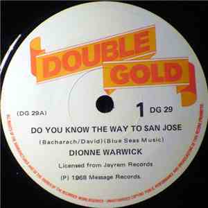 Dionne Warwick - Do You Know The Way To San Jose / Message To Michael