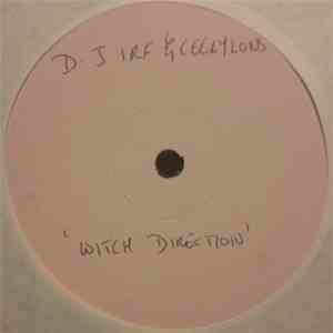 DJ IRF & The Ceeylons - Witch Direction