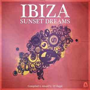 DJ Zappi - Ibiza Sunset Dreams