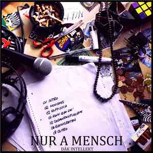 Däk Intellekt - Nur A Mensch