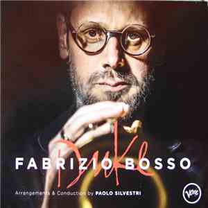 Fabrizio Bosso Quartet, Paolo Silvestri Ensemble - Duke