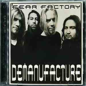 Fear Factory - Demanufacture
