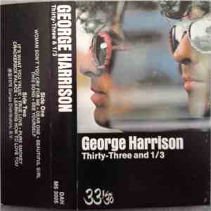 George Harrison - Thirty Three & 1/3