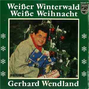 Gerhard Wendland - Weißer Winterwald - Weiße Weihnacht