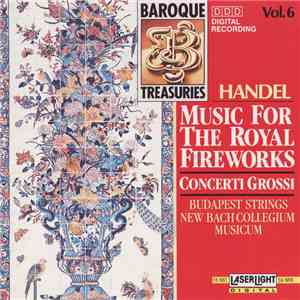 Handel / Budapest Strings / New Bach Collegium Musicum - Music For The Roya ...