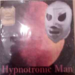Hypnotronic Man - Salad Mustard