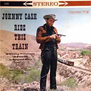 Johnny Cash - Ride This Train
