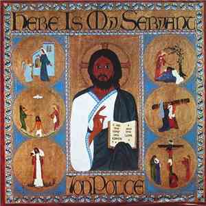 Jon Polce - Here Is My Servant