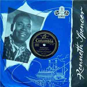 Kenneth Spencer - Rolling Home / Goldgräber-Jonny