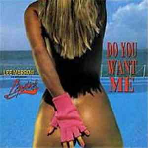 Lee Marrow Featuring Lipstick  - Do You Want Me