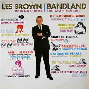 Les Brown And His Band Of Renown - Bandland (Great Songs Of Great Bands)