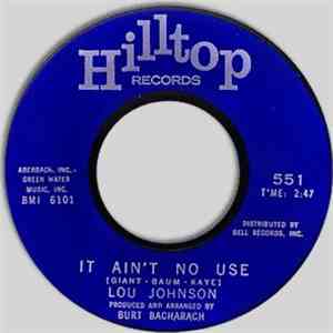 Lou Johnson - It Ain't No Use / This Night