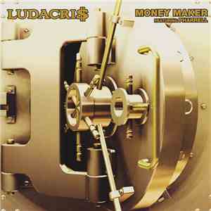 Ludacris Featuring Pharrell - Money Maker