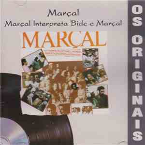 Marçal - Marçal Interpreta Bide E Marçal