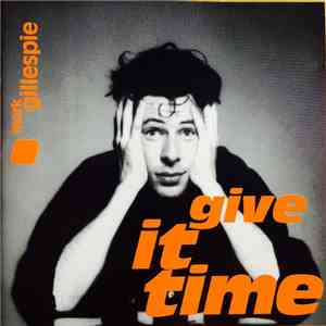 Mark Gillespie - Give It Time