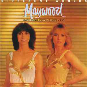 Maywood - Different Worlds