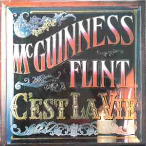 McGuinness Flint - C'est La Vie