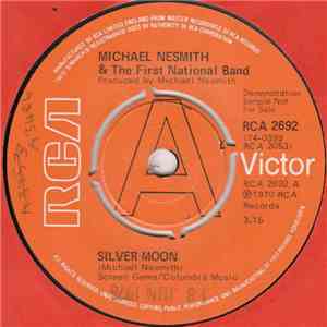 Michael Nesmith & The First National Band - Silver Moon