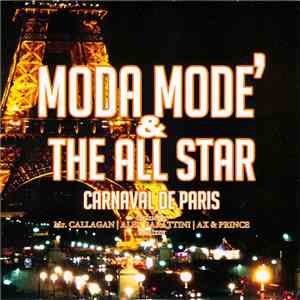 Moda Mode' & The All Star - Carnaval De Paris