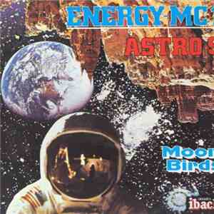 Moon Birds - Energy-MC1 / Astro 