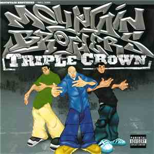Mountain Brothers - Triple Crown