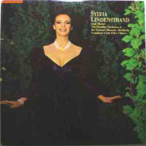 Mozart, Sylvia Lindenstrand, The Chamber Orchestra Of The National Museum, Stockholm, Carlo Felice Cillario - Sylvia Lindenstrand Sings Mozart