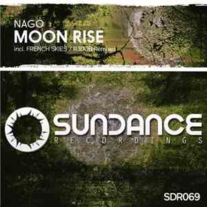 Nago  - Moon Rise