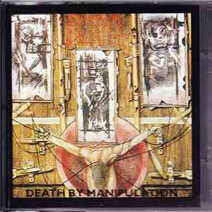 Napalm Death - Death By Manipulation