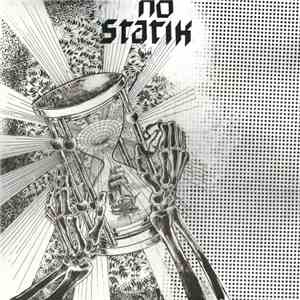 No Statik - We All Die In The End