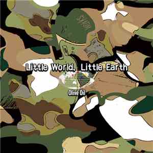 Olive Oil - Little World, Little Earth