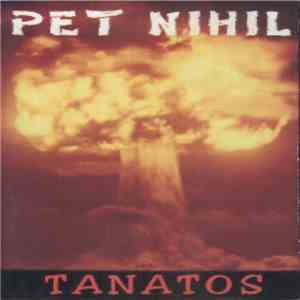Pet Nihil  - Tanatos