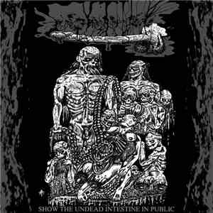 Pork necrophiliac - Show The Undead Intestine In Public
