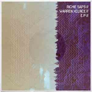 Richie Saps // Warren Xclnce - Mindless E.P