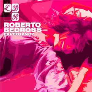 Roberto Bedross - Expectancy