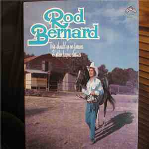 Rod Bernard - 