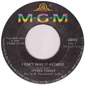 Spyder Turner - I Can't Make It Anymore / Don't Hold Back