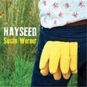 Susan Werner - Hayseed