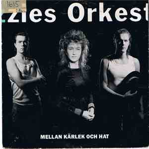 Suzzies Orkester - Mellan Kärlek Och Hat