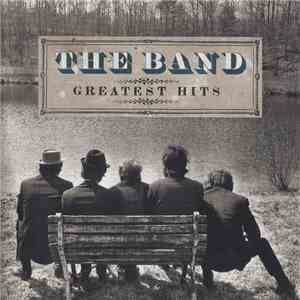 The Band - Greatest Hits