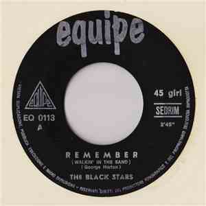The Black Stars - Remember (Walkin' In The Sand)