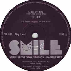 The Law  - Be My Girl