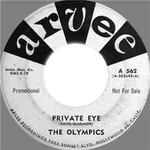 The Olympics - Private Eye / (Baby) Hully Gully