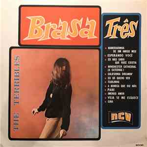 The Terribles - Brasa Três