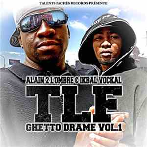 TLF  - Ghetto Drame Vol.1