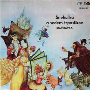 V. Bálinthová - Snehuľka a sedem trpaslíkov