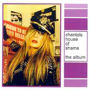 Various - Chantals House Of Shame - The Album