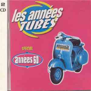 Various - Les Années Tubes (Spécial Années 60)