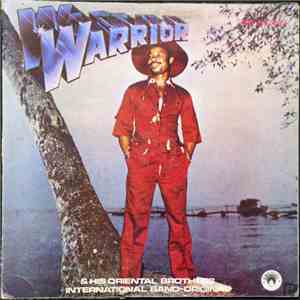 Warrior & His Oriental Brothers International Band-Original - My Success