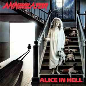 Annihilator  - Alice In Hell