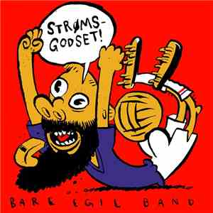 Bare Egil Band - Strømsgodset